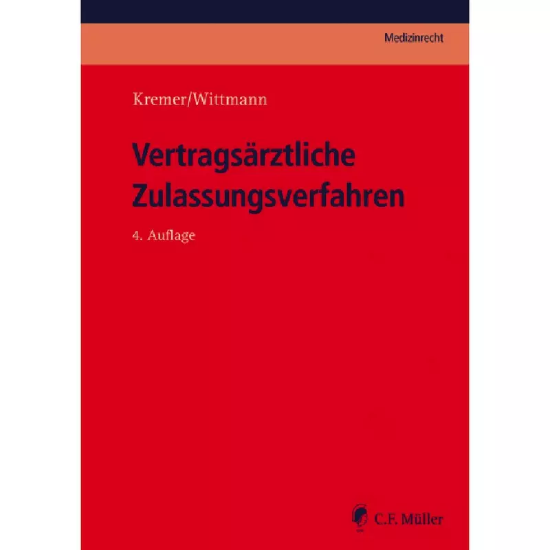 Vertragsärztliche Zulassungsverfahren