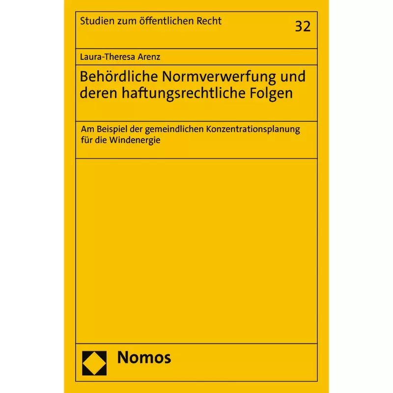 Behördliche Normverwerfung und deren haftungsrechtliche Folgen