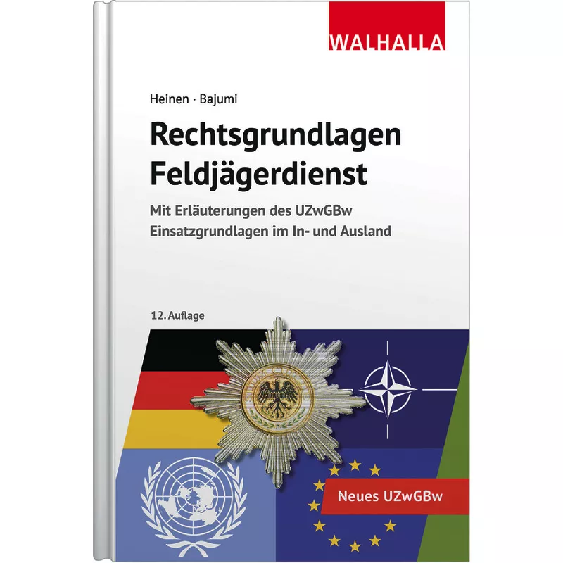 Rechtsgrundlagen Feldjägerdienst