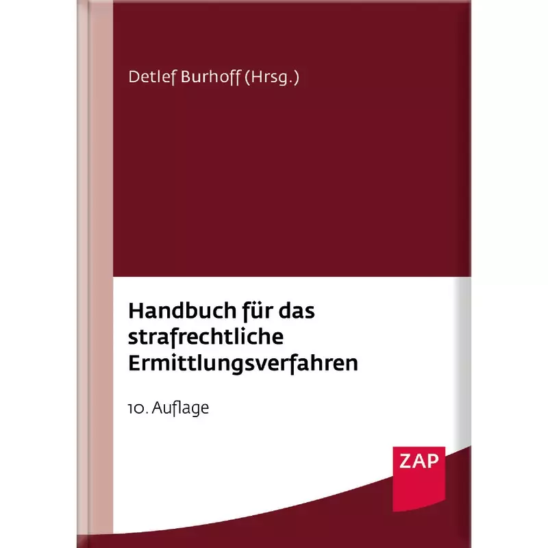 Handbuch für das strafrechtliche Ermittlungsverfahren