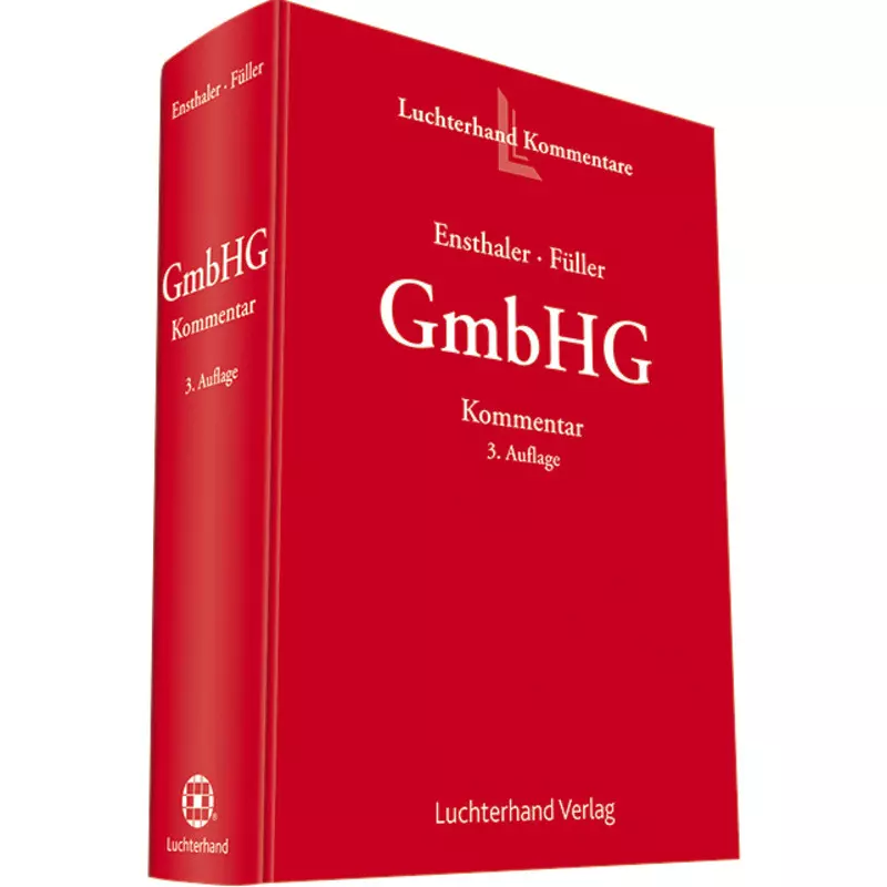 Kommentar zum GmbH-Gesetz