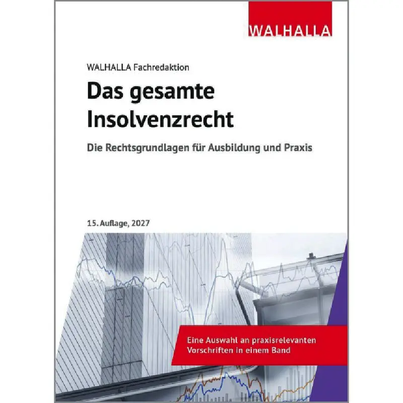 Das gesamte Insolvenzrecht Ausgabe 2027