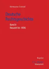 Deutsche Rechtsgeschichte Band II