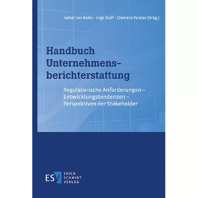 Handbuch Unternehmensberichterstattung