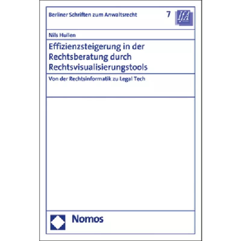 Effizienzsteigerung in der Rechtsberatung durch Rechtsvisualisierungstools
