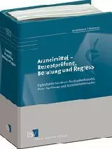 Arzneimittel - Rezeptprüfung, Beratung und Regress - mit Fortsetzungsbezug
