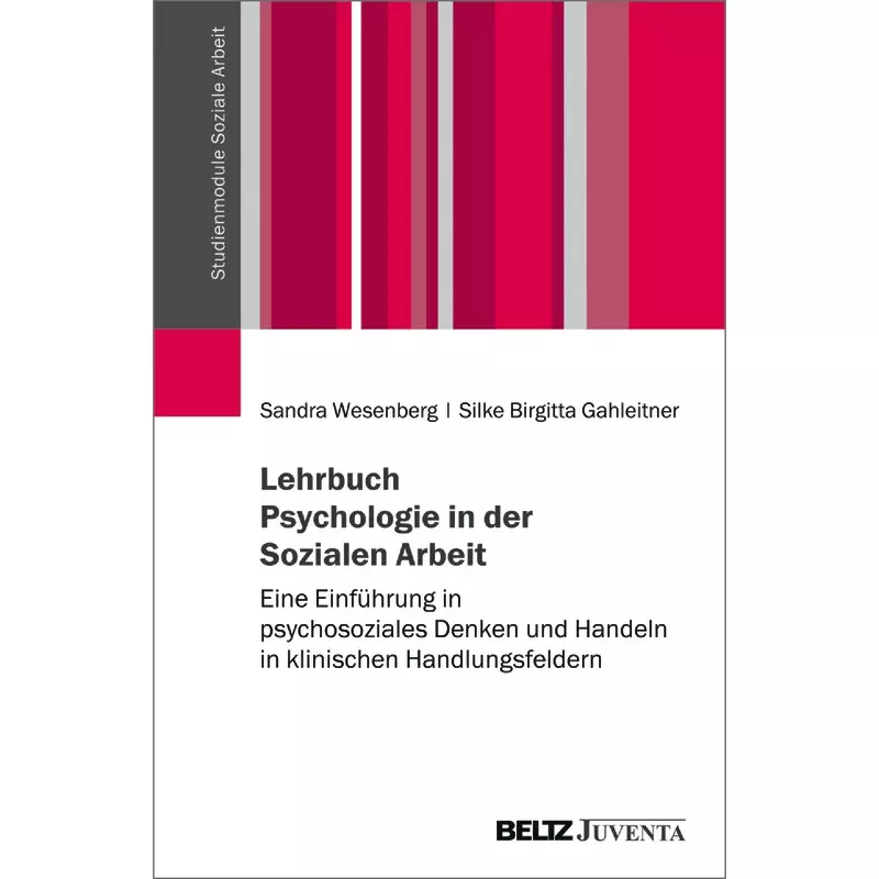 Lehrbuch Psychologie in der Sozialen Arbeit