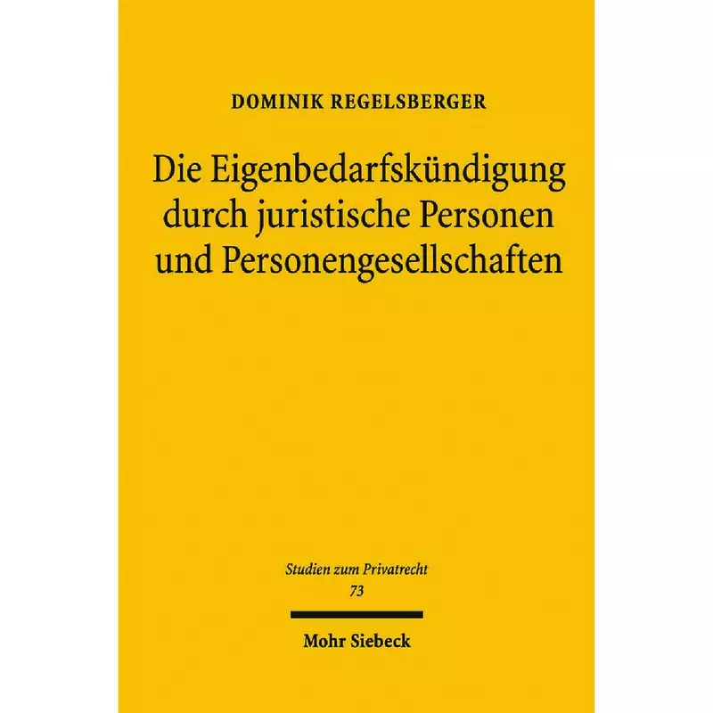 Die Eigenbedarfskündigung durch juristische Personen und Personengesellschaften