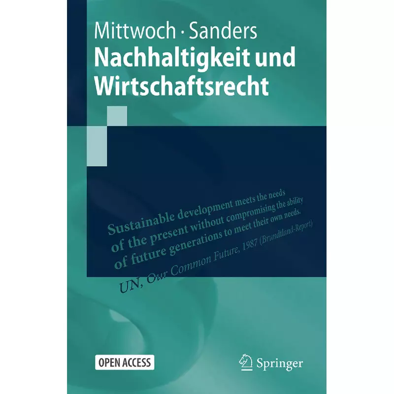 Nachhaltigkeit und Wirtschaftsrecht