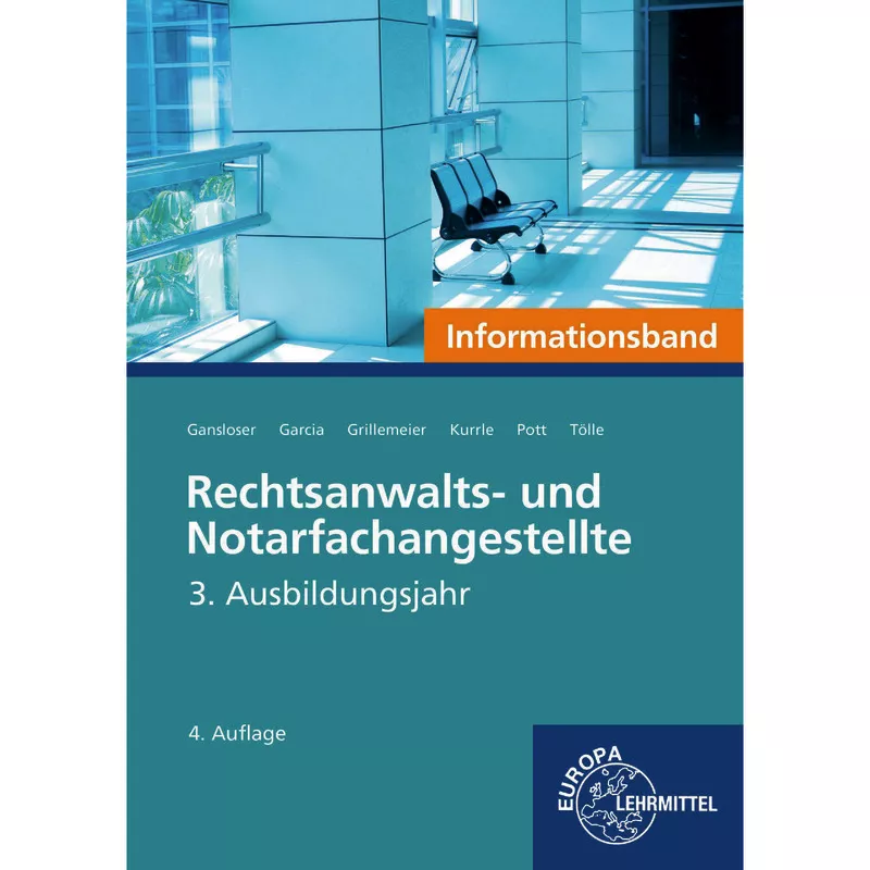 Rechtsanwalts- und Notarfachangestellte, Informationsband 3. Ausbildungsjahr