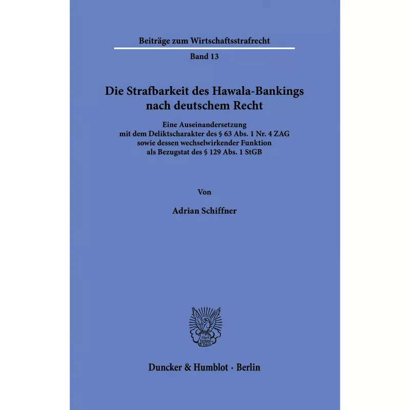 Die Strafbarkeit des Hawala-Bankings nach deutschem Recht