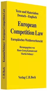 European Competition Law = Europäisches Wettbewerbsrecht