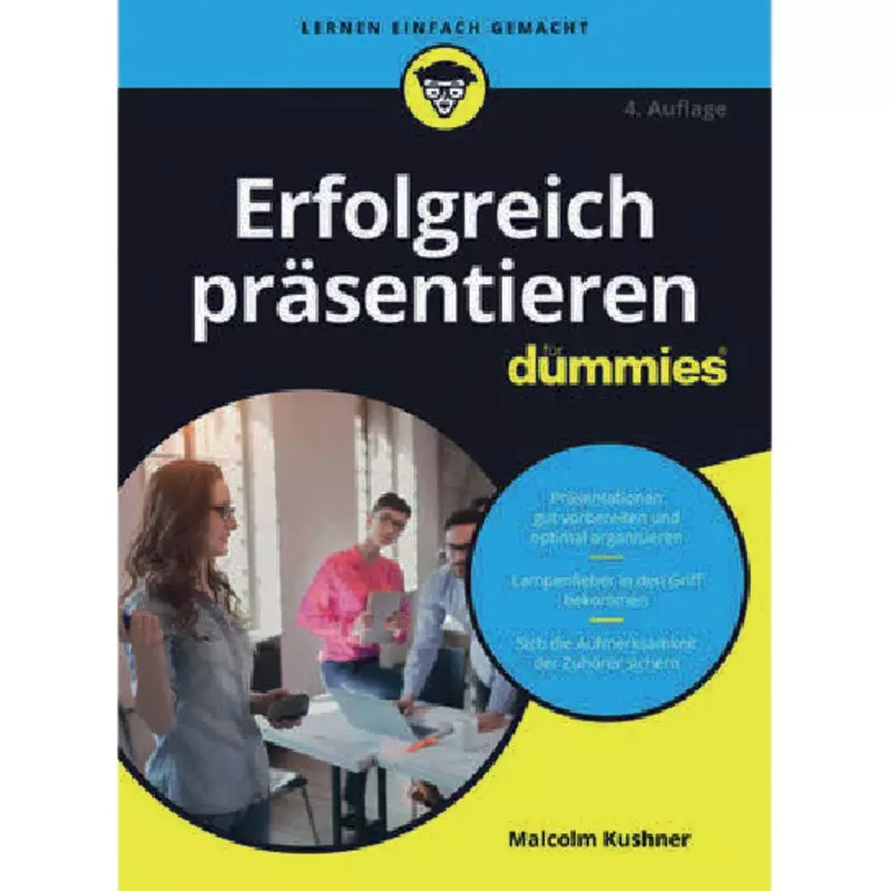 Erfolgreich präsentieren für Dummies
