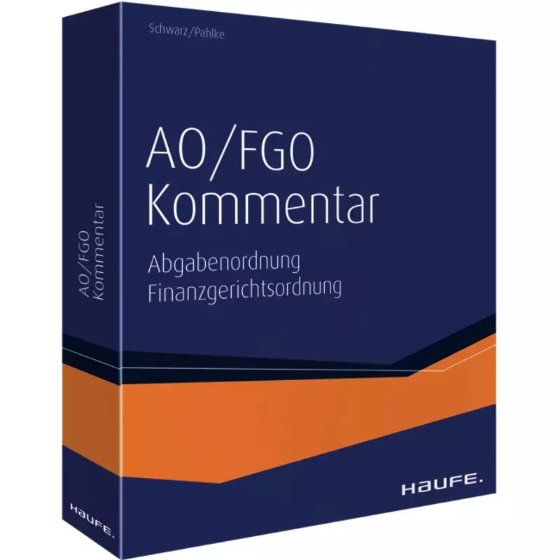 Haufe Kommentar zur AO und FGO - steuerliches Verfahrensrecht online