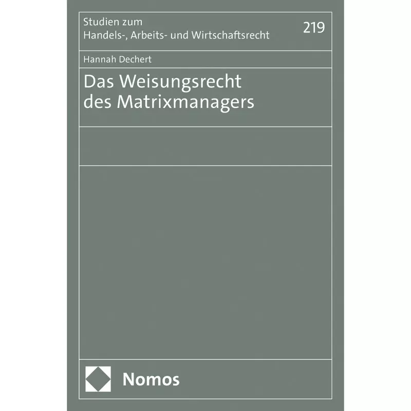 Das Weisungsrecht des Matrixmanagers