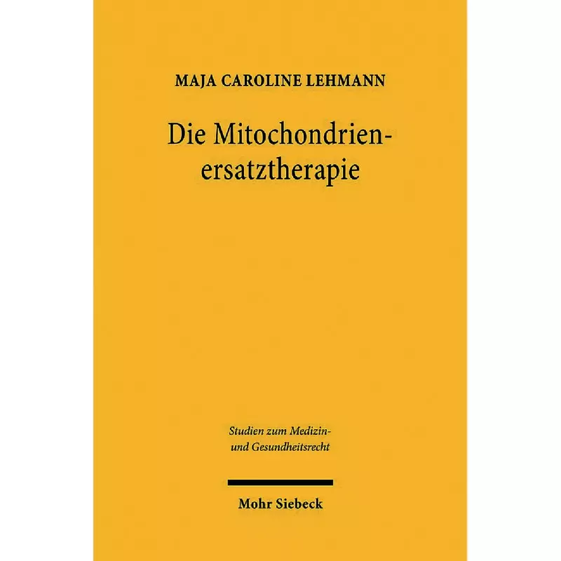 Die Mitochondrienersatztherapie