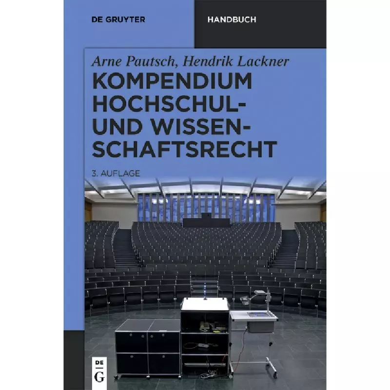 Kompendium Hochschul- und Wissenschaftsrecht