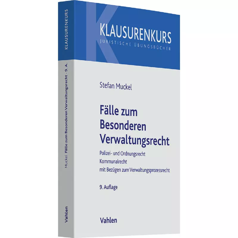 Fälle zum Besonderen Verwaltungsrecht