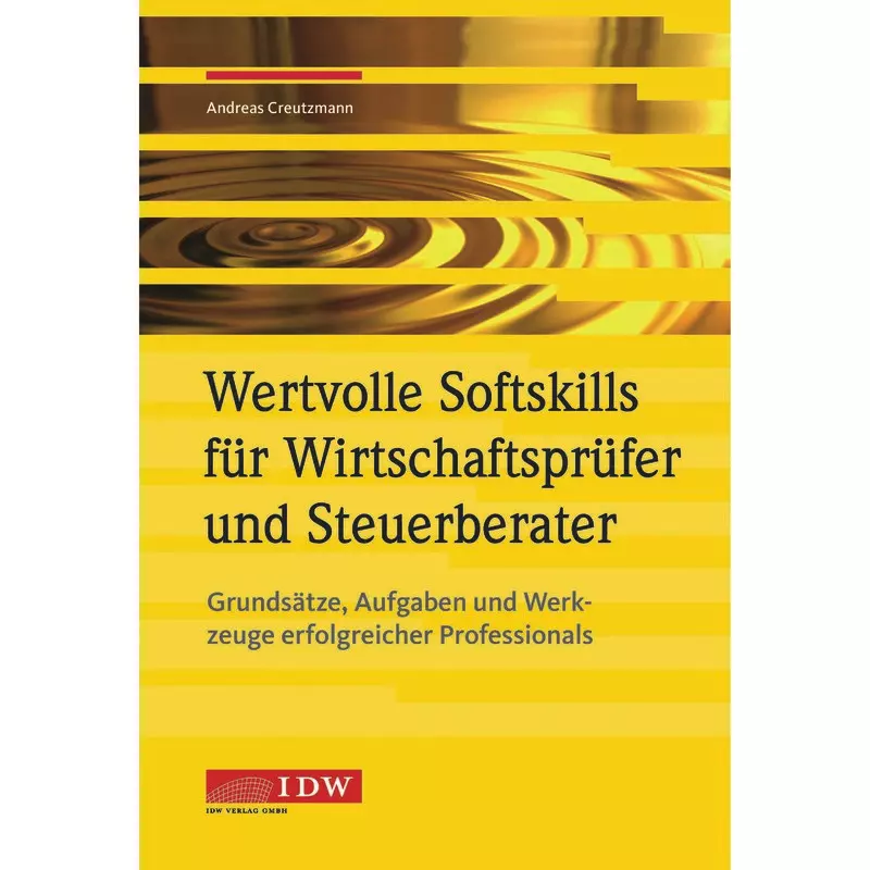 Wertvolle Softskills für Wirtschaftsprüfer und Steuerberater