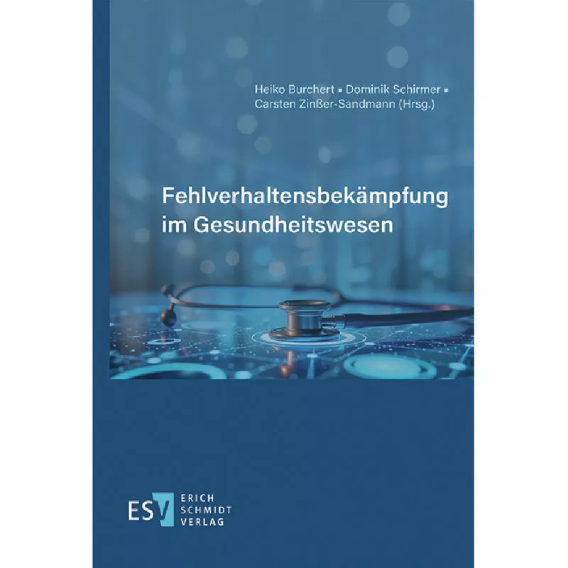 Fehlverhaltensbekämpfung im Gesundheitswesen