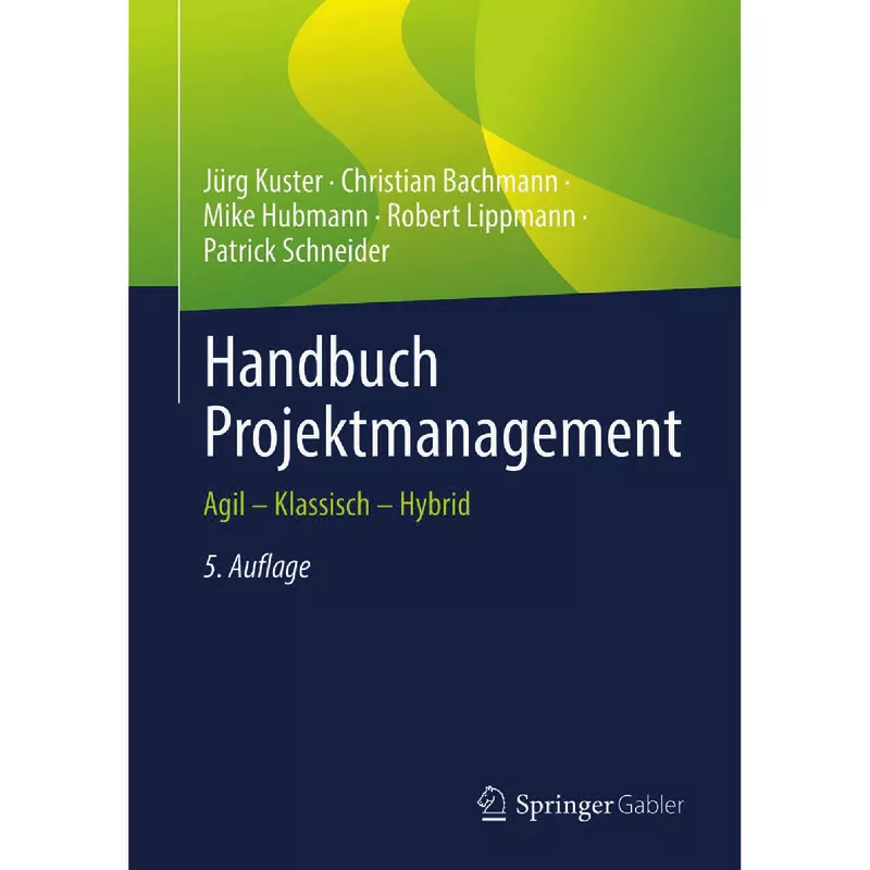 Handbuch Projektmanagement