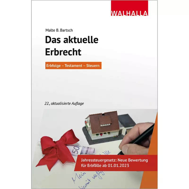 Das aktuelle Erbrecht