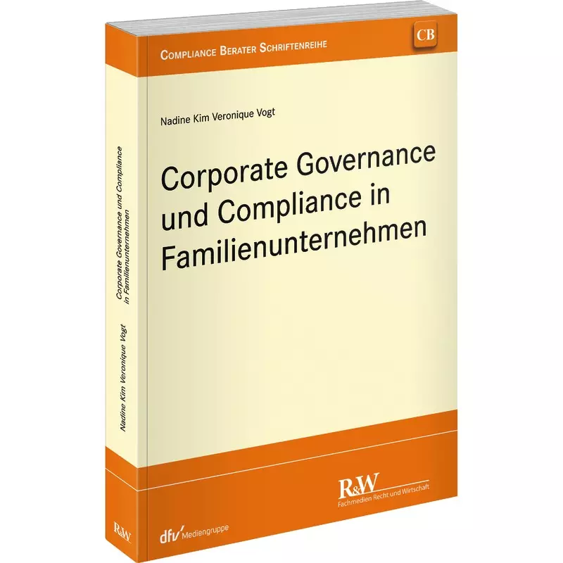 Corporate Governance und Compliance in Familienunternehmen