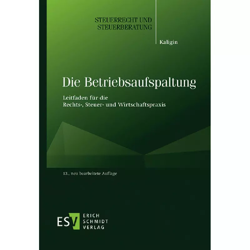 Die Betriebsaufspaltung