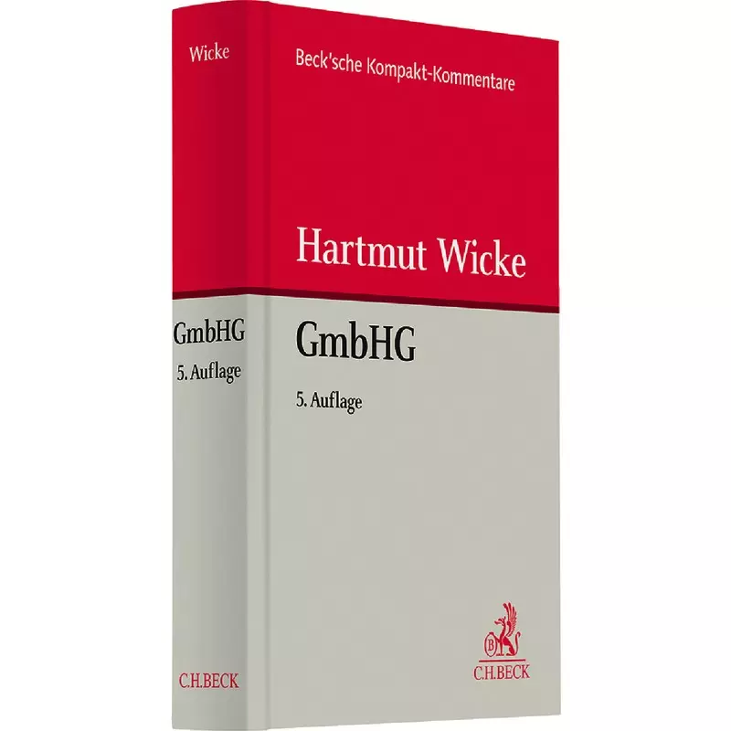 Gesetz betreffend die Gesellschaften mit beschränkter Haftung (GmbHG)