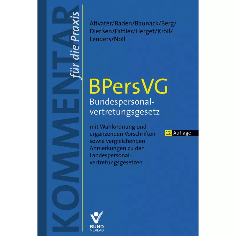 BPersVG - Bundespersonalvertretungsgesetz