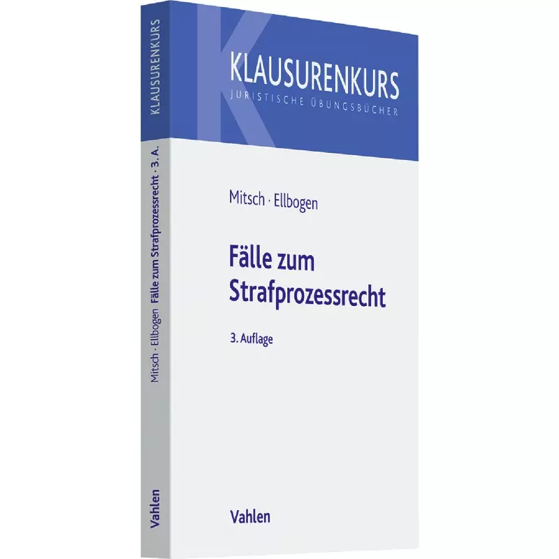 Fälle zum Strafprozessrecht