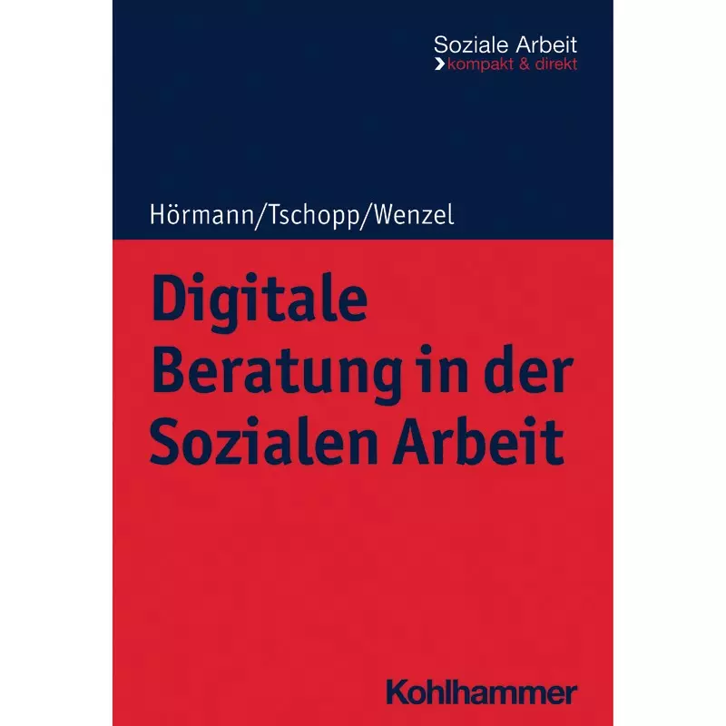 Digitale Beratung in der Sozialen Arbeit