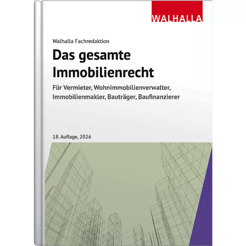 Das gesamte Immobilienrecht