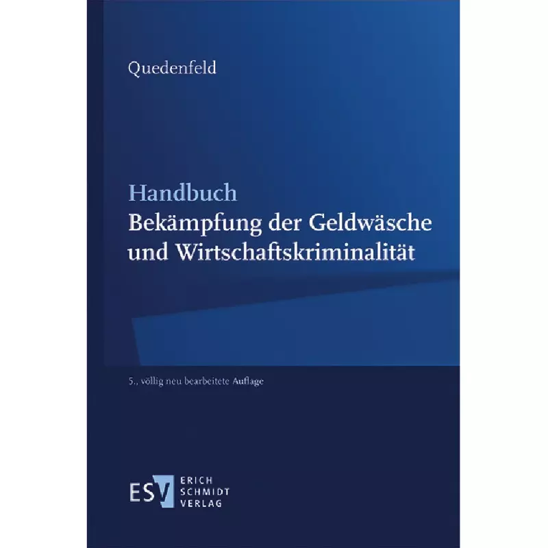 Handbuch Bekämpfung der Geldwäsche und Wirtschaftskriminalität