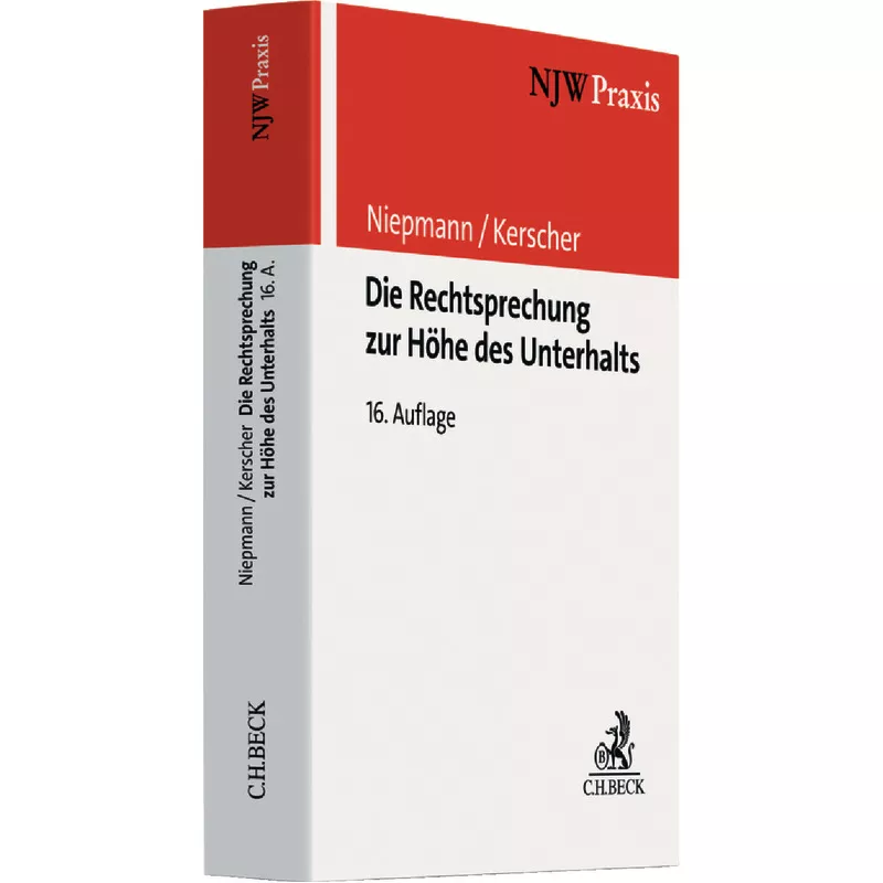Die Rechtsprechung zur Höhe des Unterhalts