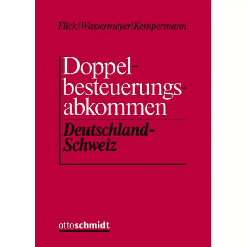 Doppelbesteuerungsabkommen Deutschland - Schweiz, Kommentar - ohne Fortsetzungsbezug