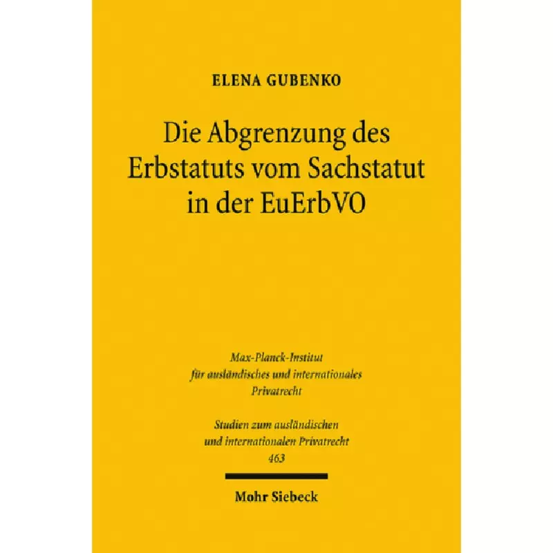 Die Abgrenzung des Erbstatuts vom Sachstatut in der EuErbVO