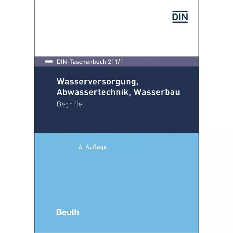 Wasserversorgung, Abwassertechnik, Wasserbau