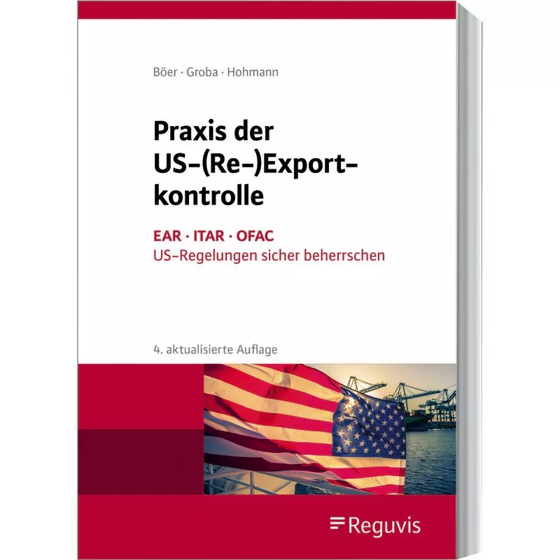 Praxis der US-(Re)-Exportkontrolle