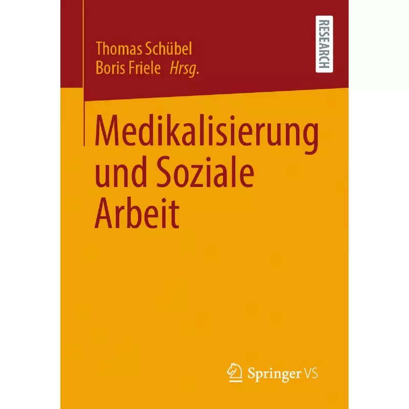 Medikalisierung und Soziale Arbeit