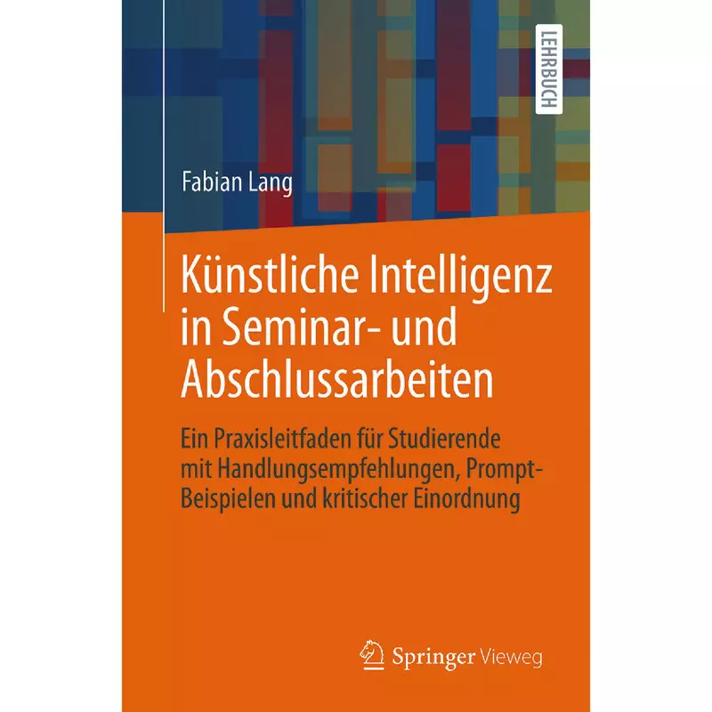 Künstliche Intelligenz in Seminar- und Abschlussarbeiten