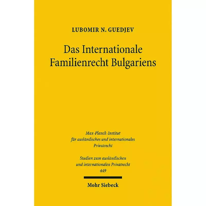 Das Internationale Familienrecht Bulgariens