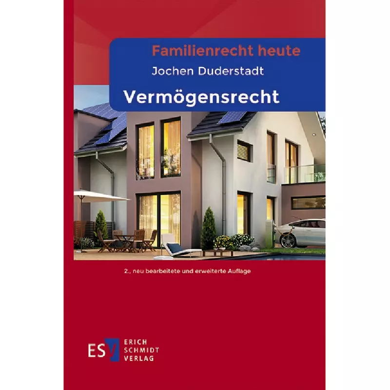 Familienrecht heute Vermögensrecht
