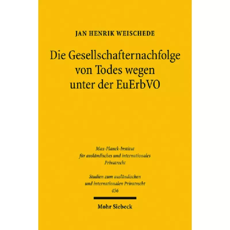Die Gesellschafternachfolge von Todes wegen unter der EuErbVO
