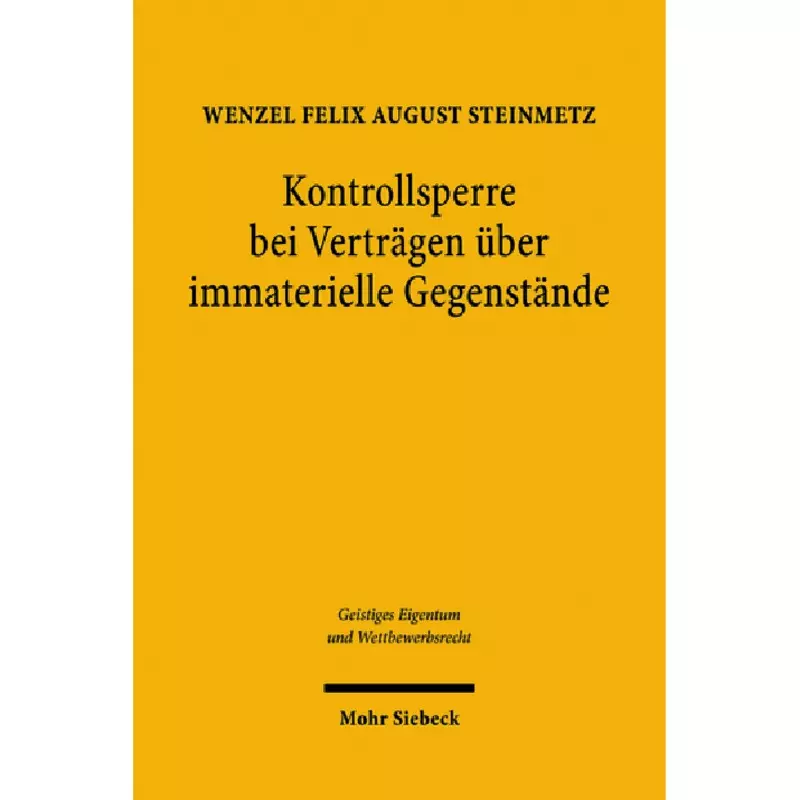 Kontrollsperre bei Verträgen über immaterielle Gegenstände