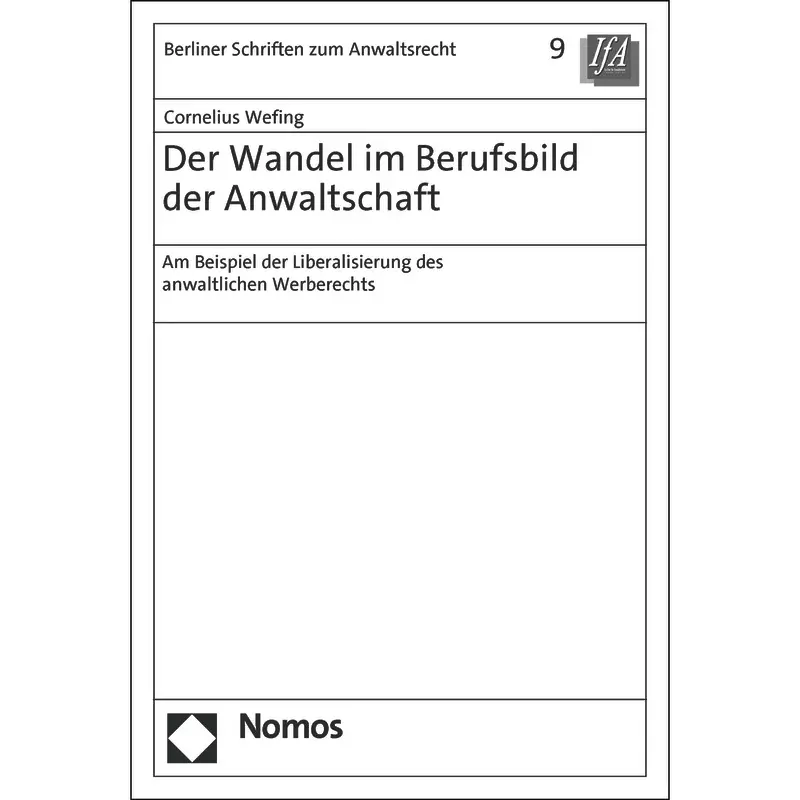 Der Wandel im Berufsbild der Anwaltschaft