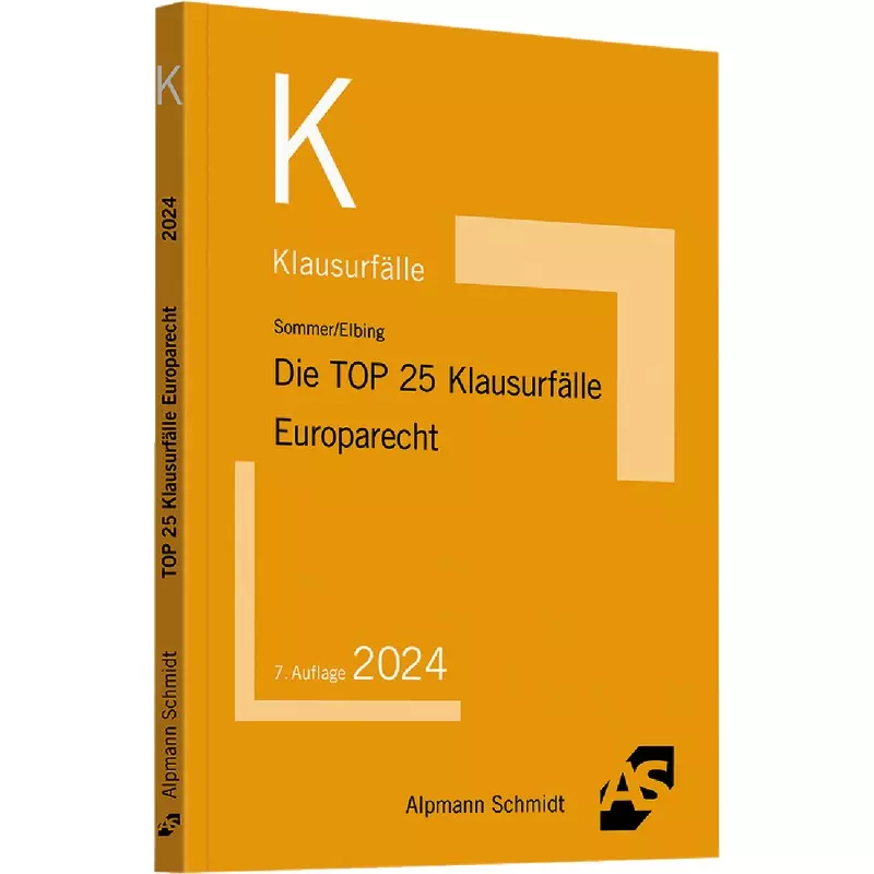 Die TOP 25 Klausurfälle Europarecht