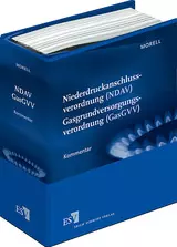 Niederdruckanschlussverordnung (NDAV) Gasgrundversorgungsverordnung (GasGVV) - mit Fortsetzungsbezug