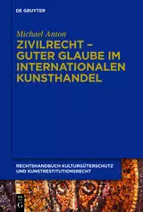 Handbuch Kulturgüterschutz und Kunstrestitutionsrecht Band 2
