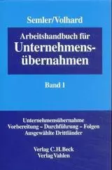 Arbeitshandbuch für Unternehmensübernahmen